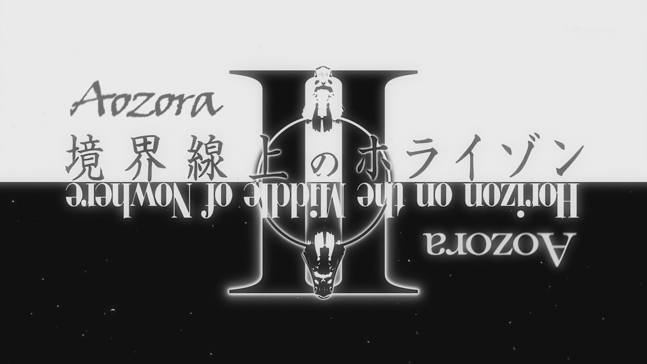 Kyoukaisen-jou no Horizon II (Aozora)